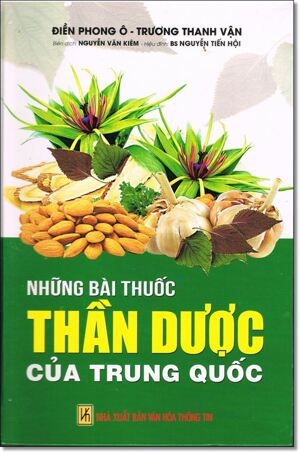 Những Bài Thuốc Thần Dược Của Trung Quốc