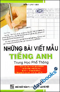 Những Bài Viết Mẫu Tiếng Anh Trung Học Phổ Thông