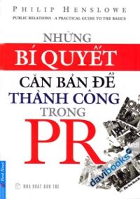 Những bí quyết căn bản để thành công trong PR