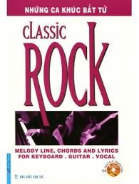 Những ca khúc bất tử pop - rock: The Classic rock collection (kèm CD)