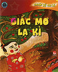 Những câu chuyện bổ ích và lý thú (Hộp 2) - Giấc mơ lạ kỳ