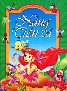 Những Câu Chuyện Cổ Tích Hay Nhất - Nàng Tiên Cá