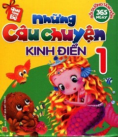 Những Câu Chuyện Kinh Điển - Tập 1