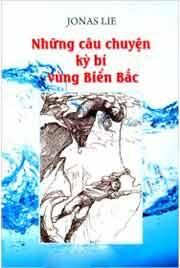 Những Câu Chuyện Kỳ Bí Vùng Biển Bắc