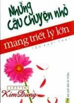 Những câu chuyện nhỏ mang Triết lý lớn