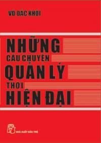 Những câu chuyện quản lý thời hiện đại