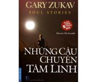 Những câu chuyện tâm linh - Gary Zukav