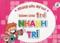 Những câu đố vui dành cho trẻ nhanh trí