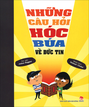 Những Câu Hỏi Hóc Búa Về Đức Tin