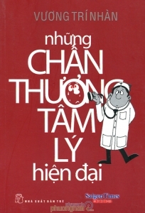 Những chấn thương tâm lý hiện đại - Vương Trí Nhàn