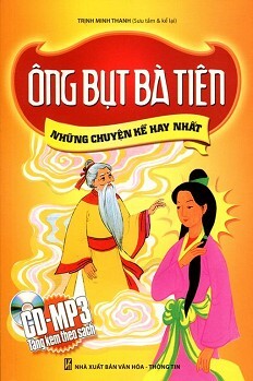 Những Chuyện Kể Hay Nhất - Ông Bụt Bà Tiên