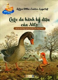 Những Chuyến Phiêu Lưu Nhất Quả Đất - Cuộc Du Hành Kì Diệu Của Nils