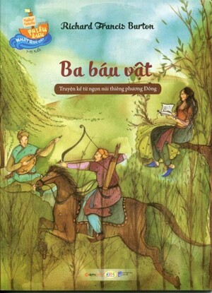 Những Chuyến Phiêu Lưu Nhất Quả Đất - Ba Báu Vật