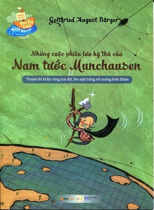 Những Chuyến Phiêu Lưu Nhất Quả Đất - Những Cuộc Phiêu Lưu Kỳ Thu Của Nam Tước Munchausen