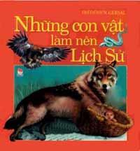 Những con vật làm nên lịch sử