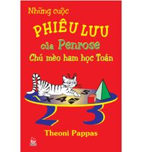 Những cuộc phiêu lưu của Penrose - Chú mèo ham học Toán - Theoni Pappas