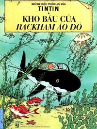 Những Cuộc Phiêu Lưu Của Tintin - Kho Báu Của Rackham Áo Đỏ