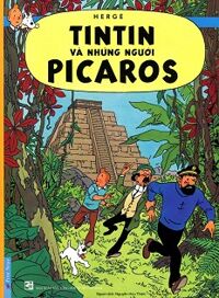 Những Cuộc Phiêu Lưu Của Tintin - Tintin Và Những Người Picaros