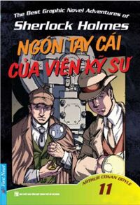 Những Cuộc Phiêu Lưu Kỳ Thú Của Sherlock Holmes - Tập 11