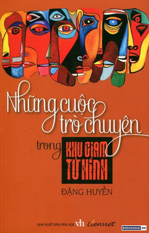 Những Cuộc Trò Chuyện Trong Khu Giam Tử Hình