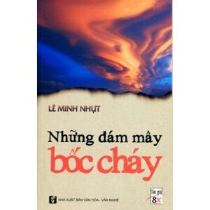 Những đám mây bốc cháy - Lê Minh Nhựt