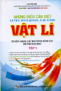 Những Điều Cần Biết Luyện Thi Quốc Gia Vật Lý (Tập 3)