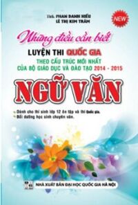 Những Điều Cần Biết Luyện Thi Quốc Gia Ngữ Văn