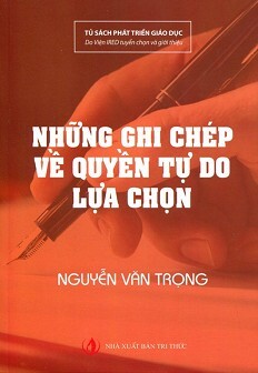 Những Ghi Chép Về Quyền Tự Do Lựa Chọn