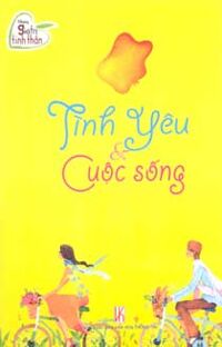 Những giá trị tinh thần: Tình yêu & Cuộc sống - Hoàng Mai (biên soạn)