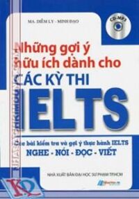 Những Gợi Ý Hữu Ích Dành Cho Các Kỳ Thi IELTS (Kèm CD)