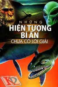 Những hiện tượng bí ẩn chưa có lời giải