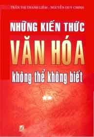 Những Kiến Thức Văn Hóa Không Thể Không Biết - Tập 2