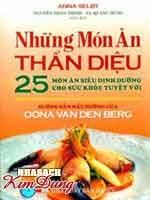 Những món ăn thần diệu - 25 món ăn siêu dinh dưỡng cho sức khoẻ tuyệt vời