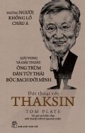 Những Người Khổng Lồ Châu Á - Đối Thoại Với Thaksin