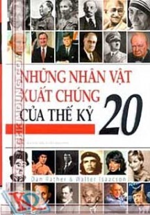 Những Nhân Vật Xuất Chúng Của Thế Kỷ 20