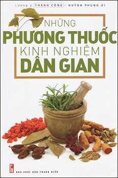 Những Phương Thuốc Kinh Nghiệm Dân Gian