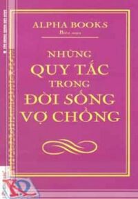 Những Quy Tắc Trong Đời Sống Vợ Chồng