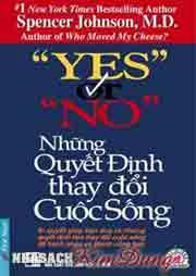 Những Quyết Định Thay Đổi Cuộc Sống - yes or no