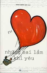 Những sai lầm khi yêu - Minh Minh (biên soạn)