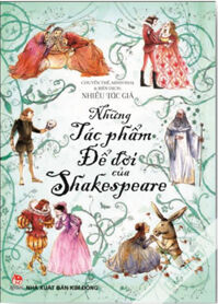 Những Tác Phẩm Để Đời Của Shakespeare