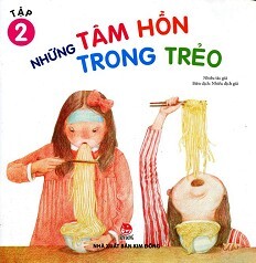 Những Tâm Hồn Trong Trẻo - Tập 2