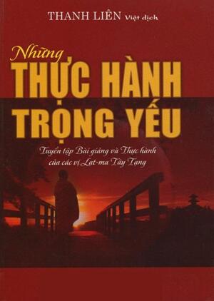 Những Thực Hành Trọng Yếu - Thanh Liên