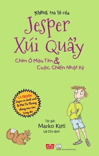 Những Trò Lố Của Jesper Xúi Quẩy - Chim Ó Màu Tím Và Cuộc Chiến Nhật Ký