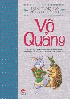 Những Truyện Hay Viết Cho Thiếu Nhi - Võ Quảng