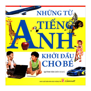 Những Từ Tiếng Anh Khởi Đầu Cho Bé