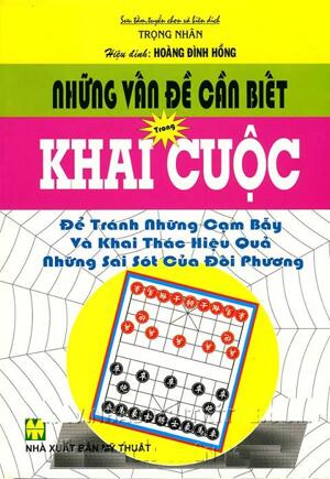 Những Vấn Đề Cần Biết Trong Khai Cuộc