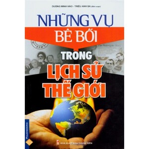 Những Vụ Bê Bối Trong Lịch Sử Thế Giới