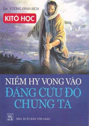 Niềm Hy Vọng Vào Đấng Cứu Độ