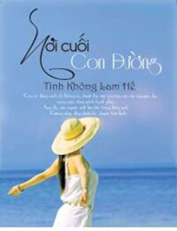 Nơi cuối con đường - Tình Không Lam Hề