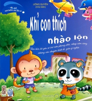 Nuôi Dưỡng Tâm Hồn Trẻ - Khỉ Con Thích Nhào Lộn